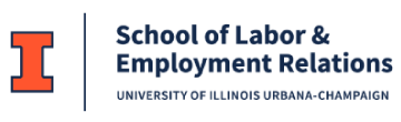 University of Illinois Urbana Champaign | School of Labor & Employment Relations